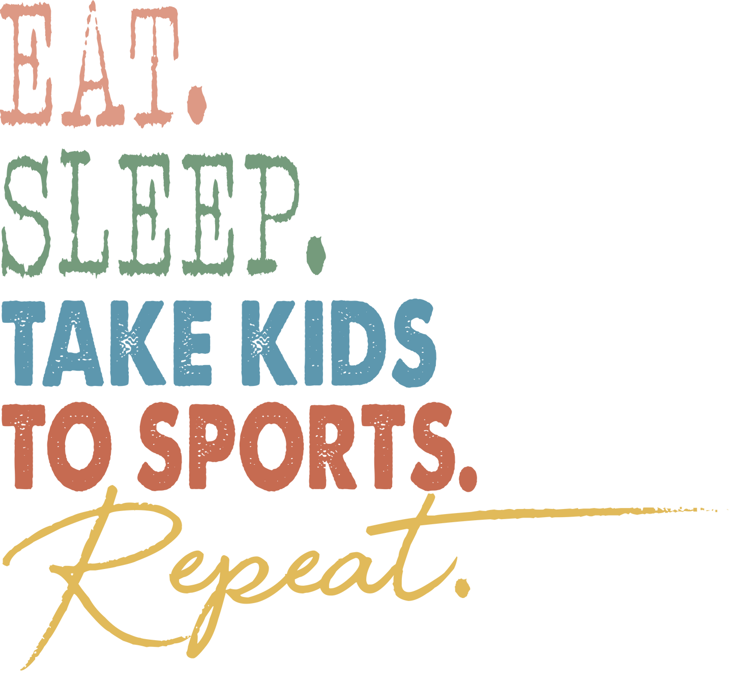 Eat Sleep - Colored Logo