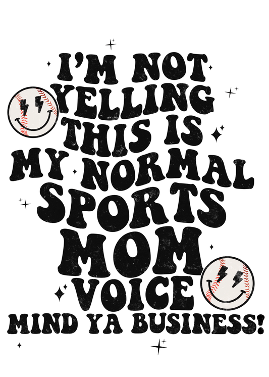 “I’m Not Yelling” Baseball Logo