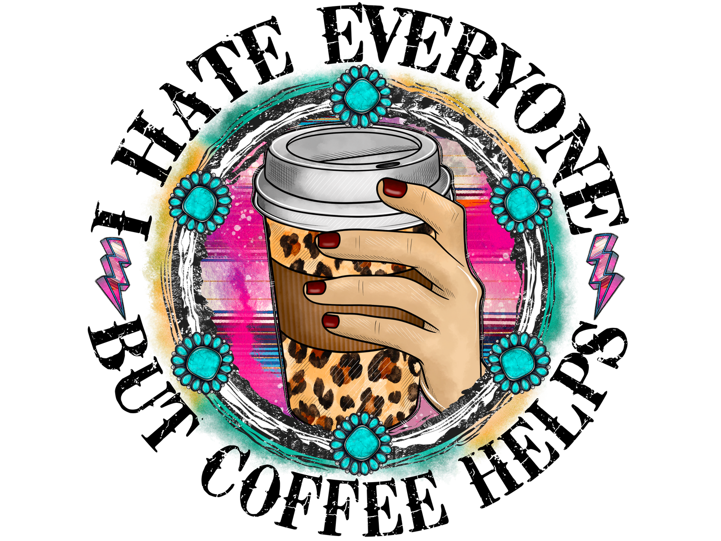 I Hate Everyone But Coffee Logo